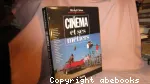 Le Cinéma et ses métiers