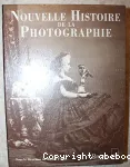 Nouvelle histoire de la photographie